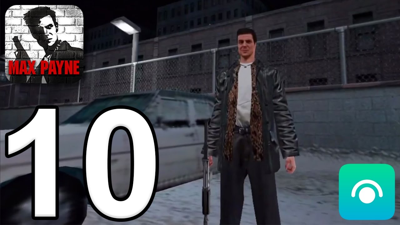 Max Payne Mobile - Gameplay Walkthrough Part 10 - Part 3, Chapters 4-5 (iOS, Android)