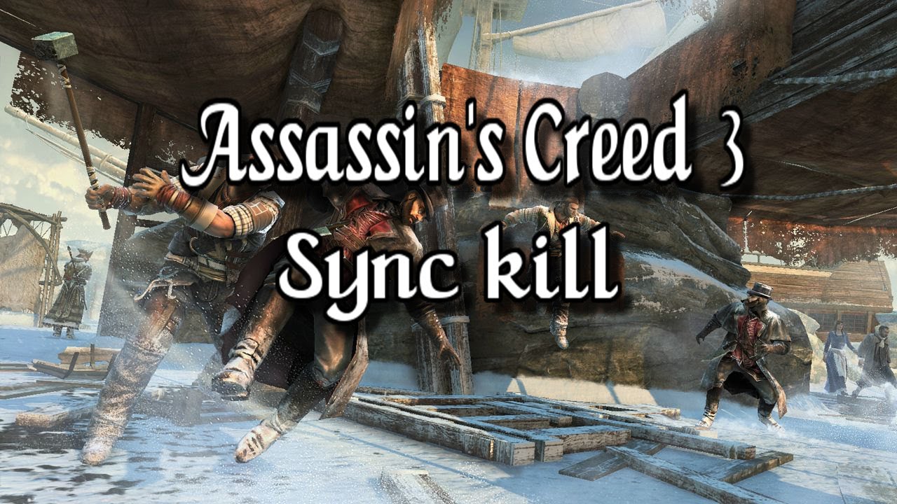 Assassin's Creed 3 | Sync kill