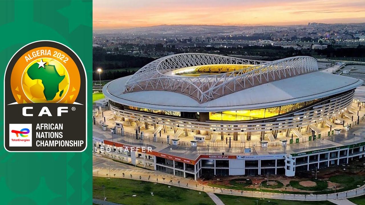 African Nations Championship 2022 Stadiums | TFC Stadiums