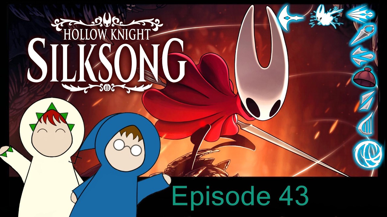 Pilgrims' Problems - Silksong Ep. 43