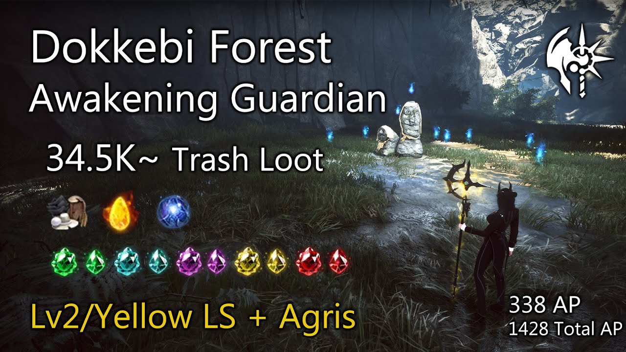 Black Desert Online | Awakening Guardian Dokkebi Forest 34.5K~ TL 338AP [LS2 Agris] - After Update