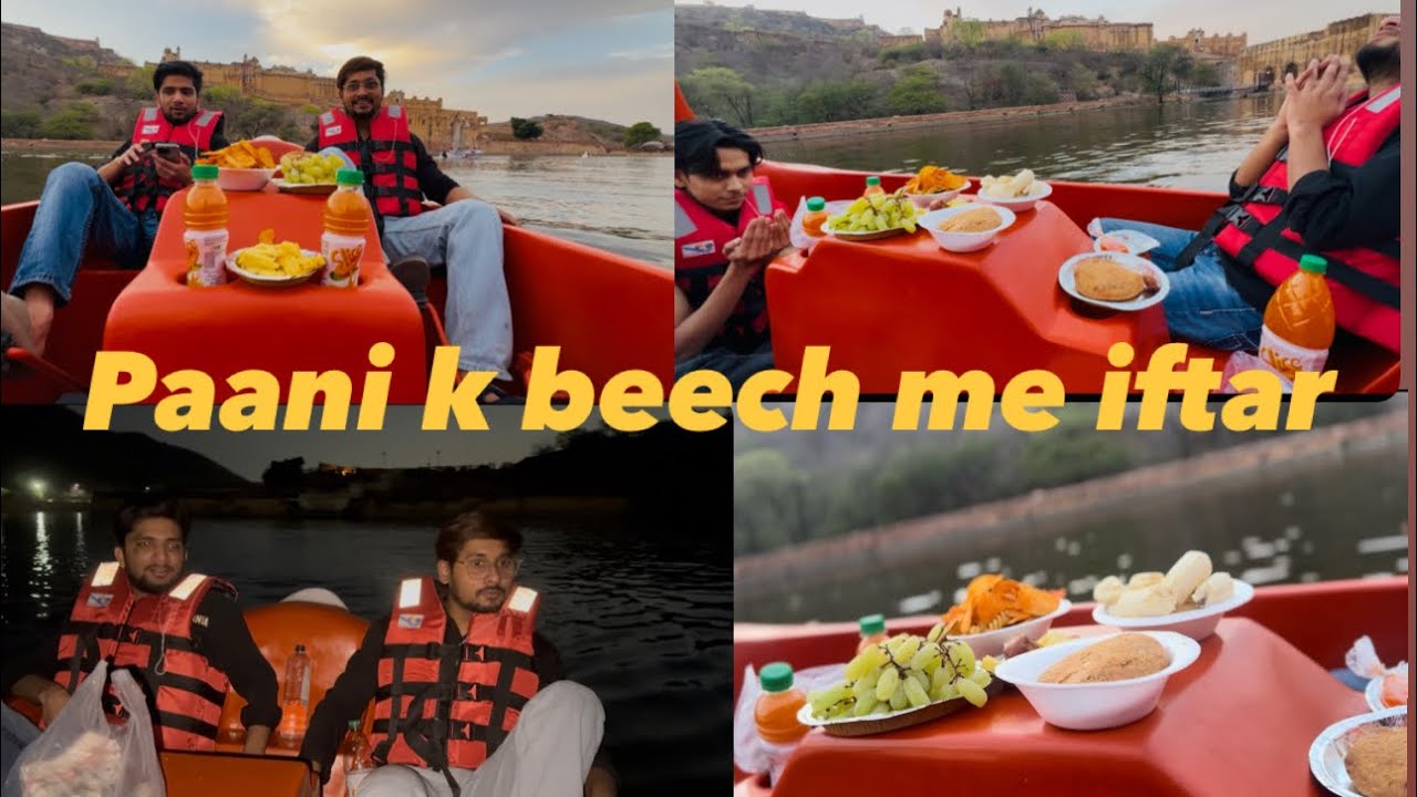 Pani ke beech me iftar 😳 || Jaipur amaer || 