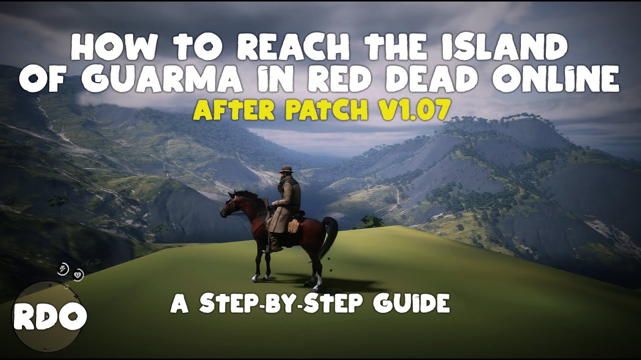 RDO | How to Reach Guarma Online - V1.07