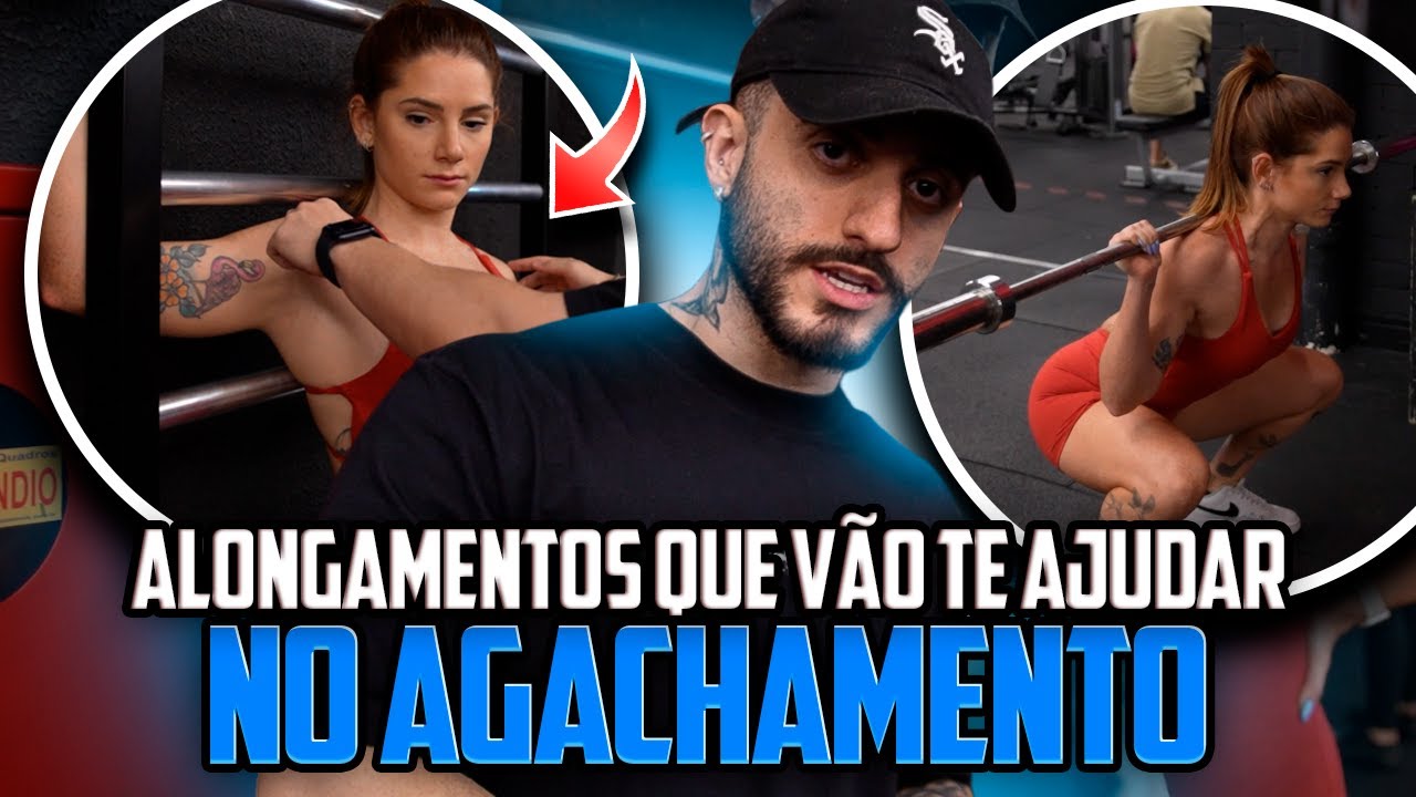 COMO MELHORAR SUA AMPLITUDE NO AGACHAMENTO!