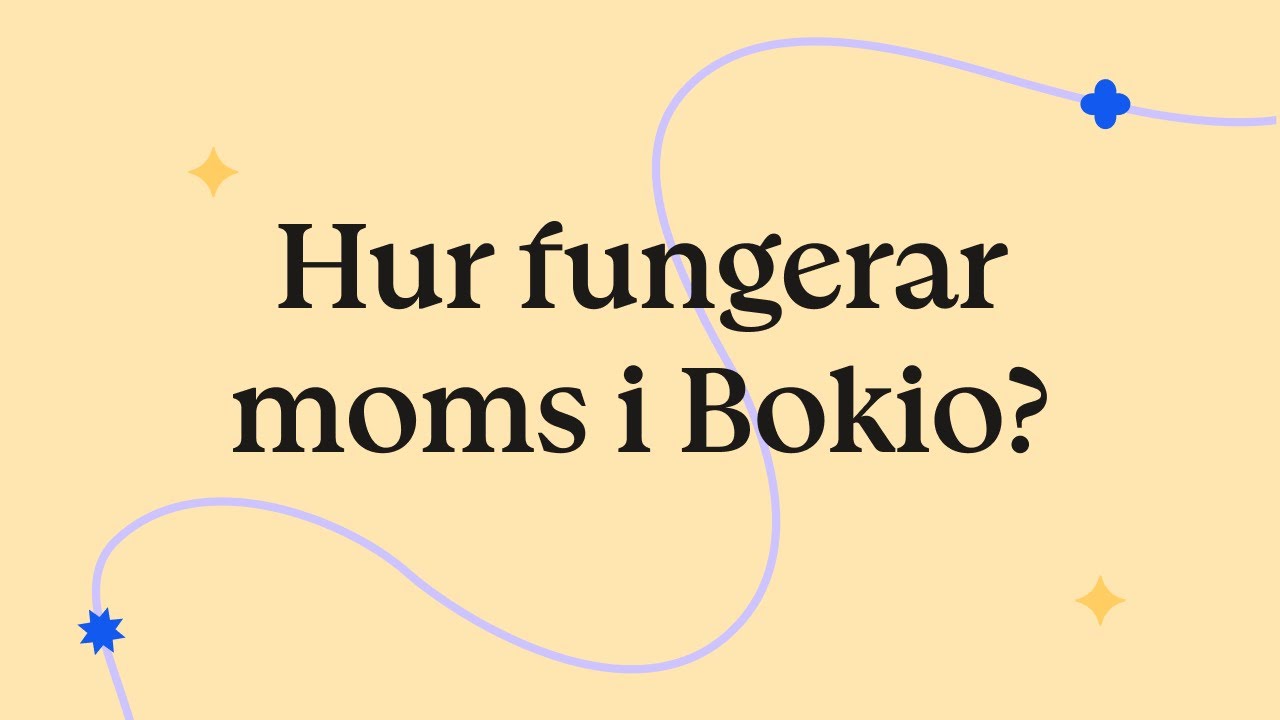 Hur fungerar moms i Bokio?