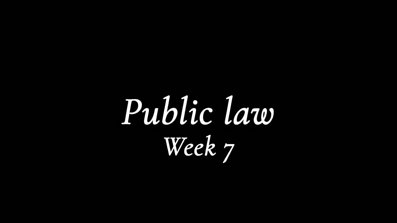 Public law week 7