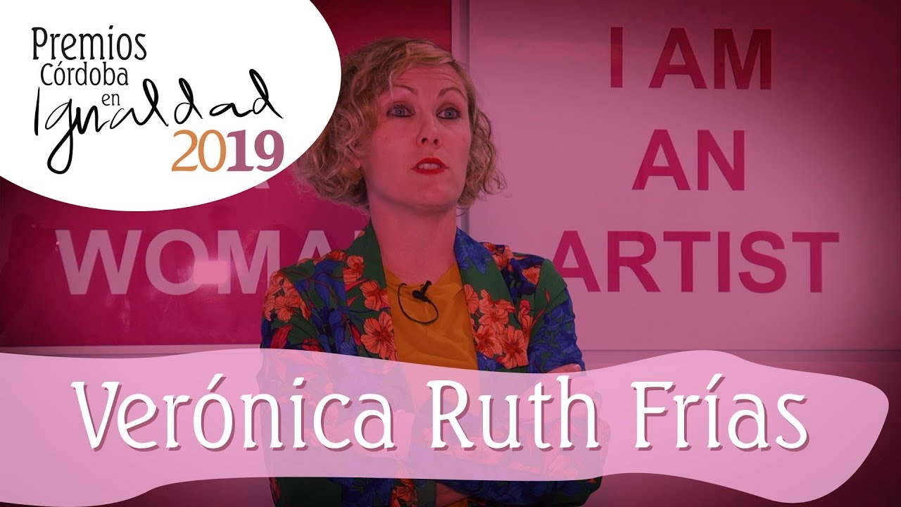 Premios Córdoba en Igualdad 2019 | Sociocultural | Verónica Ruth Frías