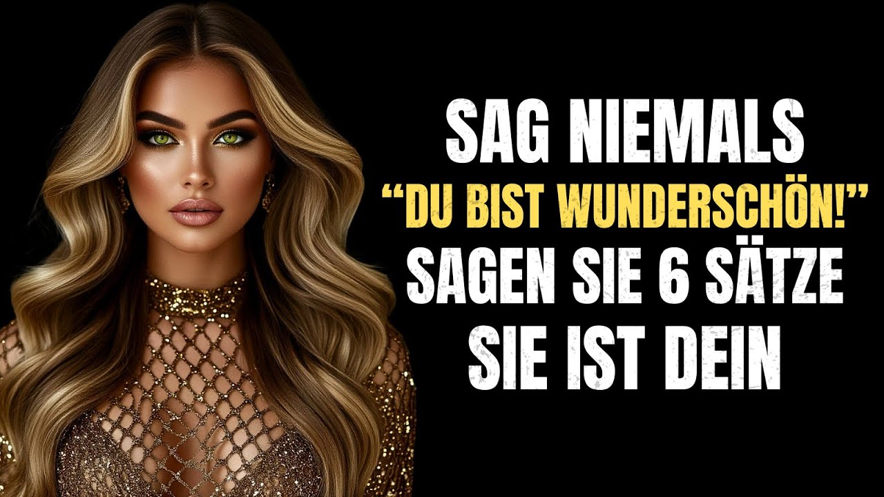 Wenn du das sagst, wird keine Frau widerstehen! | Stoizismus