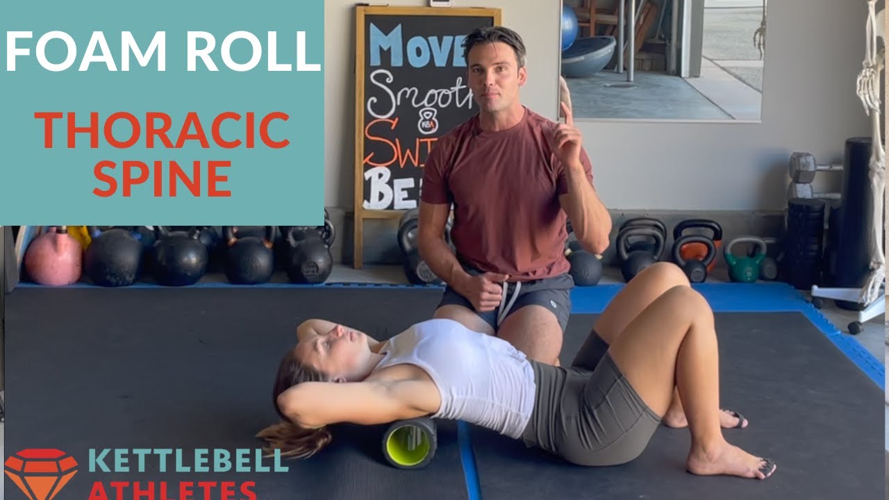 Foam Roll - Thoracic Spine