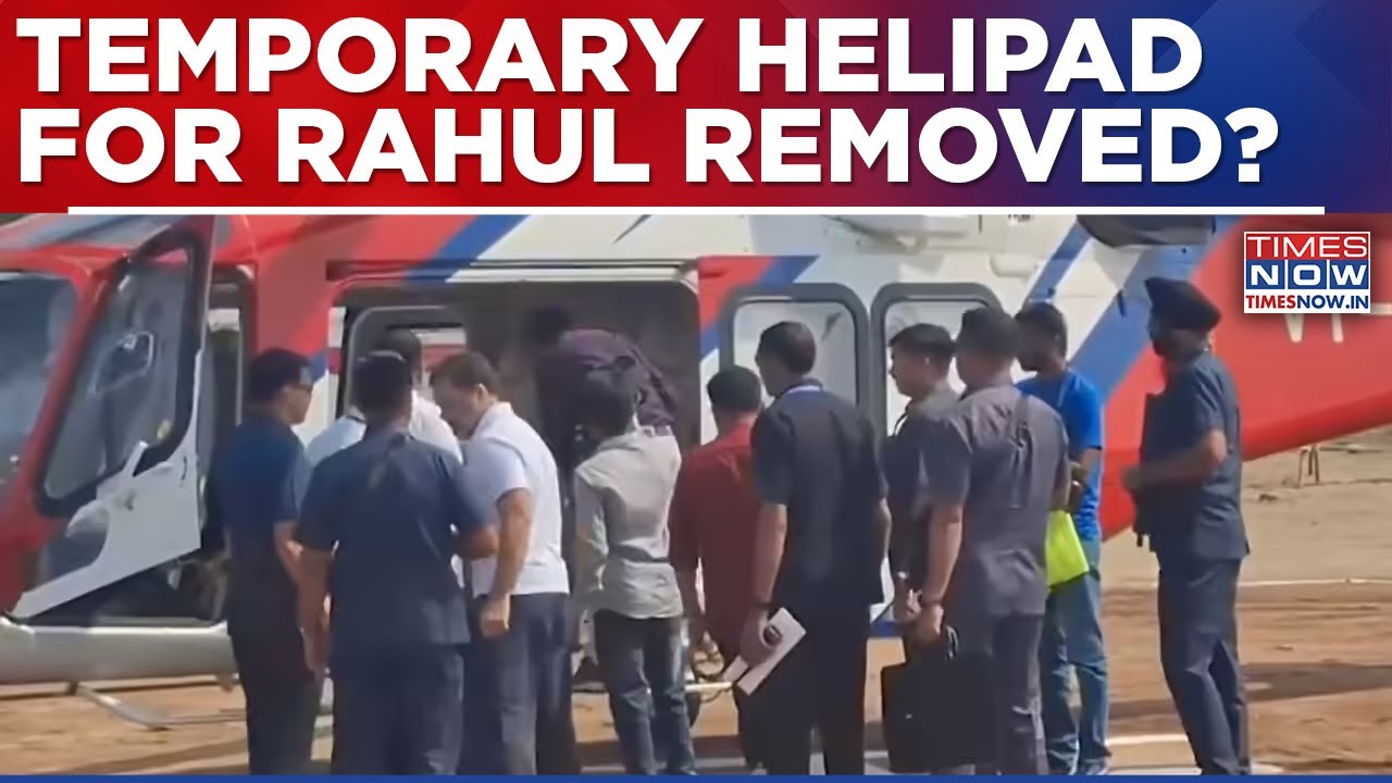 Congress Hits Out At TMC For Allegedly Dismantling Temporary Helipad Meant For Rahul Gandhi