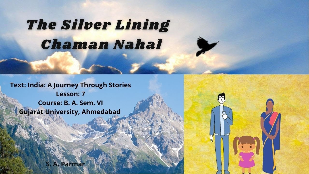 Lesson 7: The Silver Lining by Chaman Nahal