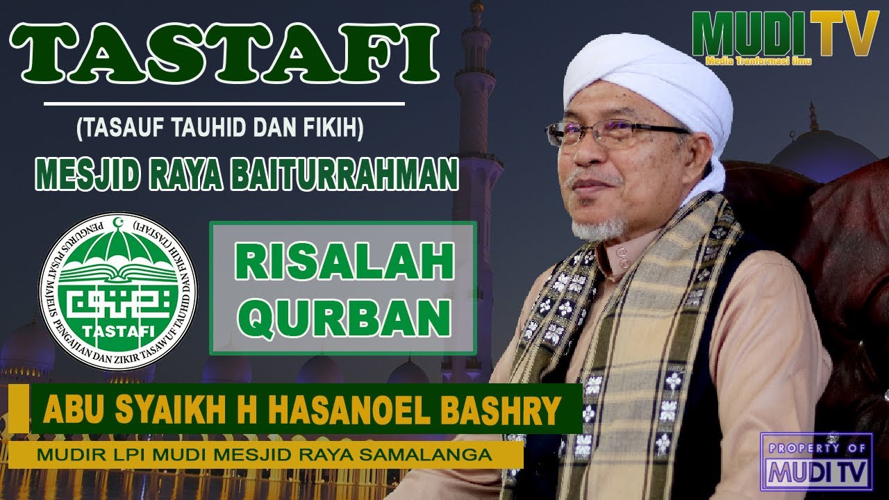 TASTAFI Banda Aceh 03 Juli 2020 ( RISALAH QURBAN)  | ABU MUDI