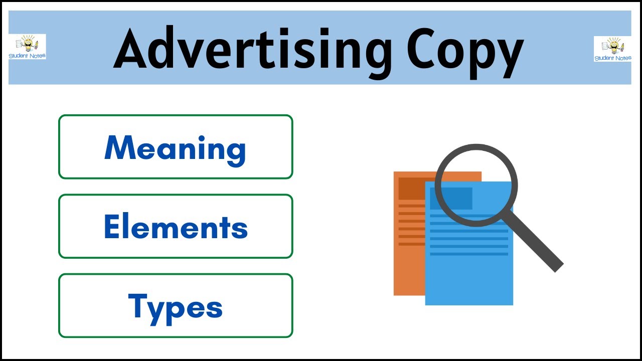 No.14 ~ Advertising Copy | Meaning | Elements | Types |