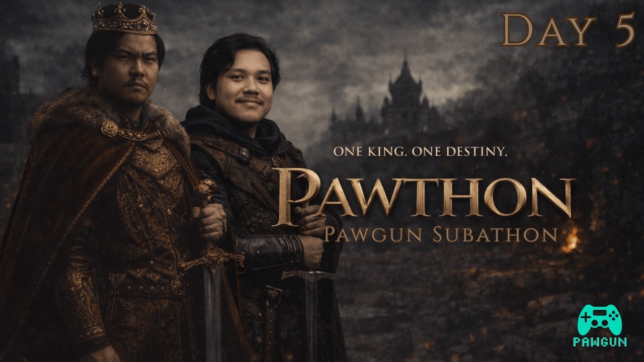 DAY FIVE PAWTHON, BERMAIN GAME GAME RANDOM LAGI DAN MUNGKIN BAKAL MENAMATKAN GAME