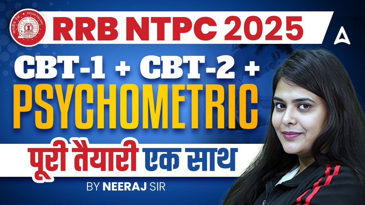 RRB NTPC | CBT-1 + CBT-2 + Psychometric | RRB NTPC 2026 Preparation | RRB NTPC Strategy | Neeraj mam