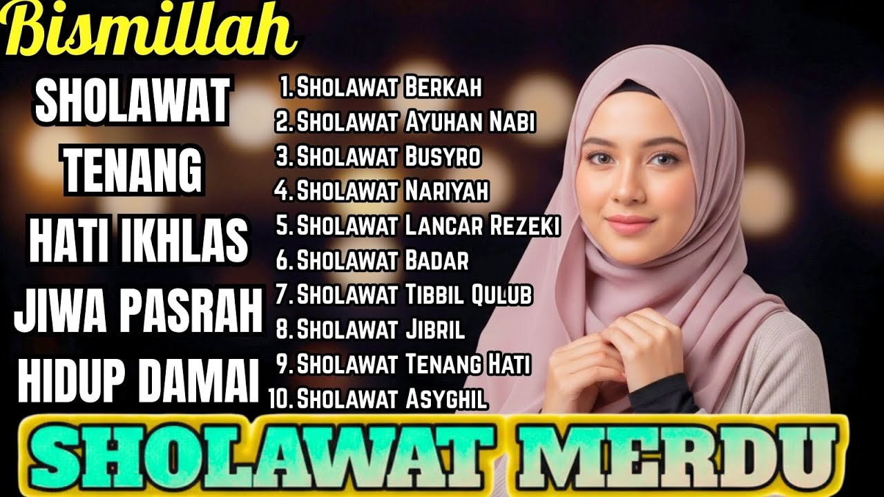 Sholawat Menjelang Ramadhan 2026 🌿 Merdu, Adem, Penarik Rezeki