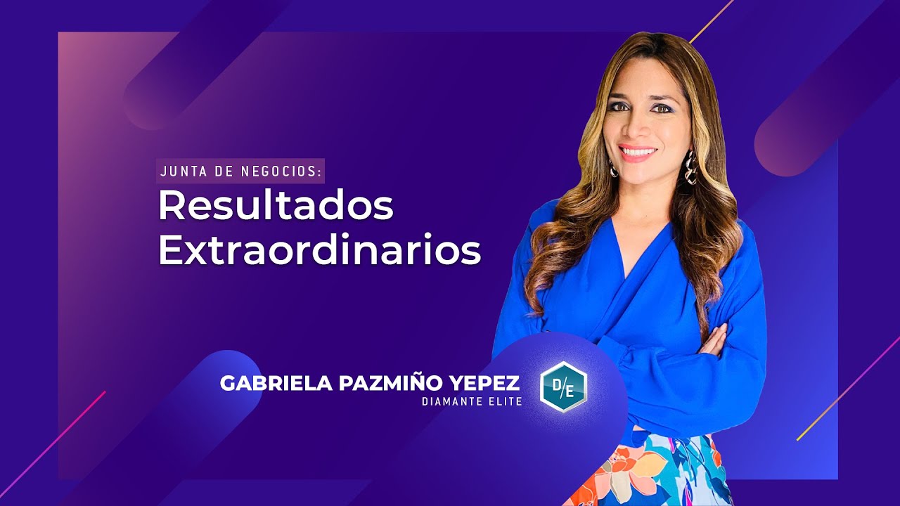Resultados Extraordinarios con Gabriela Pazmi&ntilde;o | Marat&oacute;n de Negocio O CRISIS... O CRECES