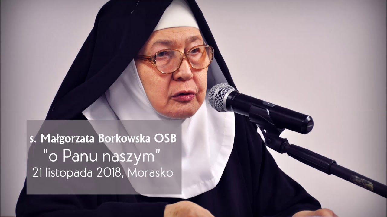 s. Małgorzata Borkowska OSB - 