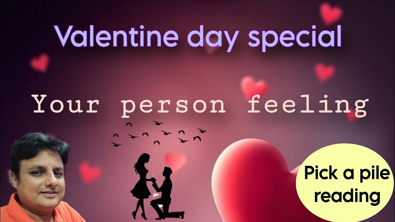  💞🌹Valentine day special | Your Person feeling towards you | आपके पर्सन की भावनाएं आपके लिए❤️