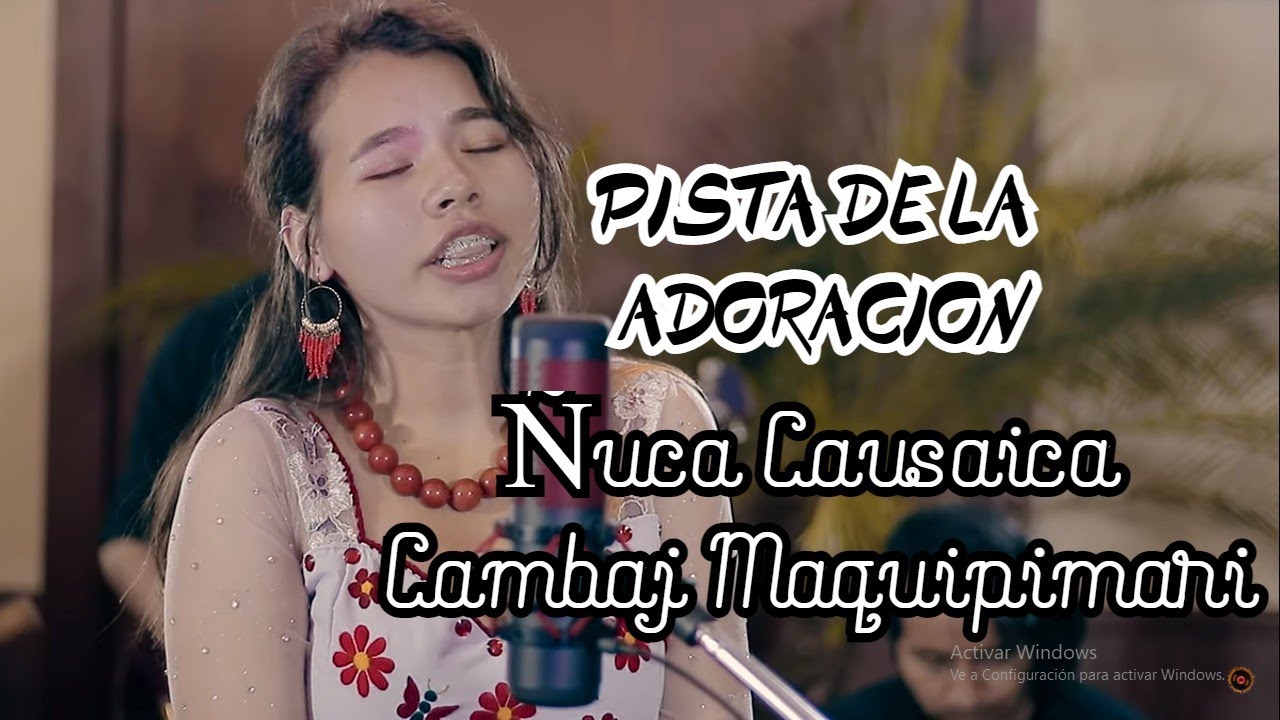 Pista Ñuca Causaica Cambaj Maquipimari