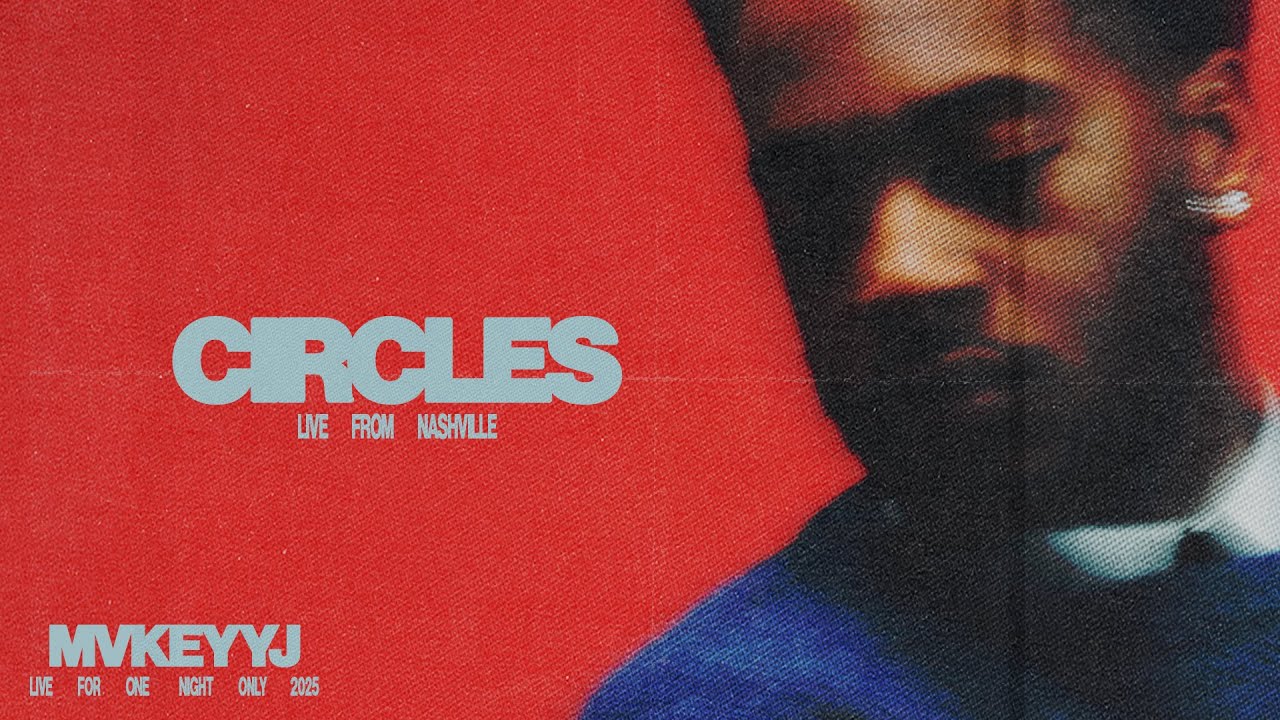 MvkeyyJ - Circles (Stripped) [Live From Nashville]