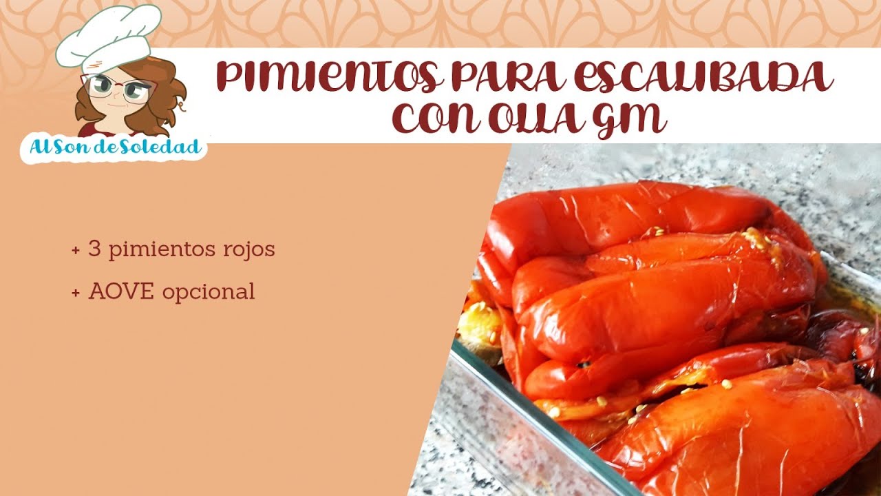 9. PIMIENTOS ROJOS PARA ESCALIBADA O MORAGA EN OLLA GM VEGANA
