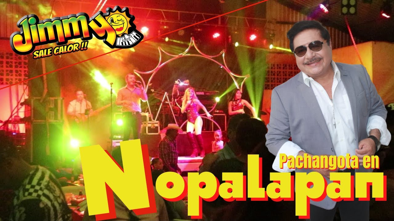 Jimmy Sale Calor en Nopalapan 2022