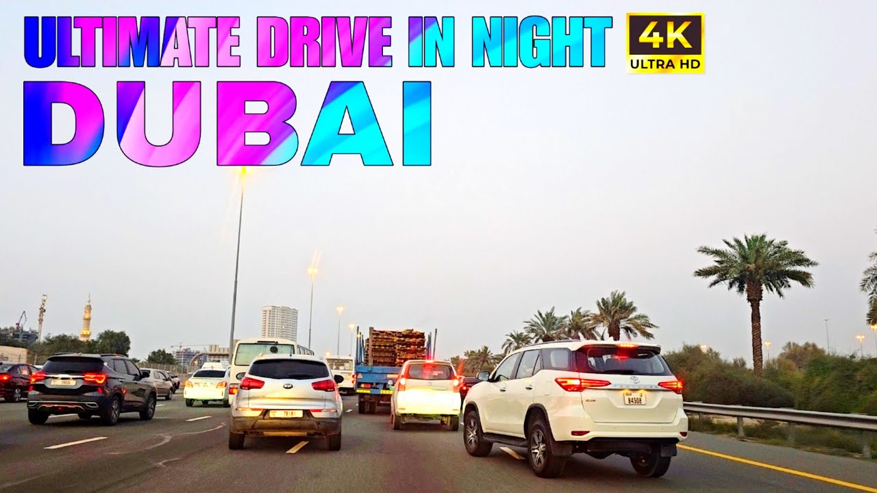 Thrilling Night Adventure: DUBAI Emirates Road 4K HDR