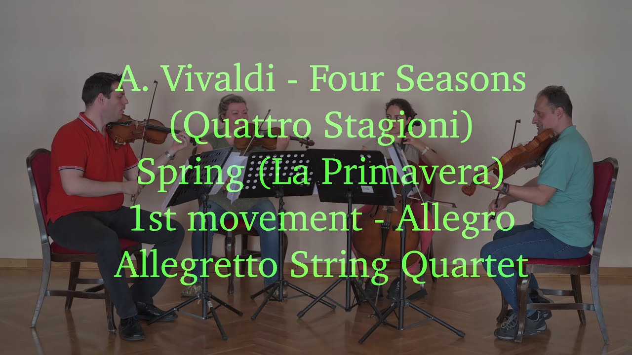 Antonio Vivaldi - Spring (La Primavera) - Allegretto String Quartet