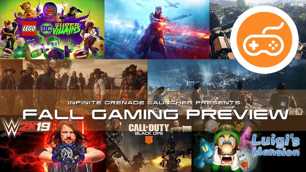 Fall Gaming Preview 2018 | Infinite Grenade Launcher Podcast | Level 424 | Red Dead Redemption 2