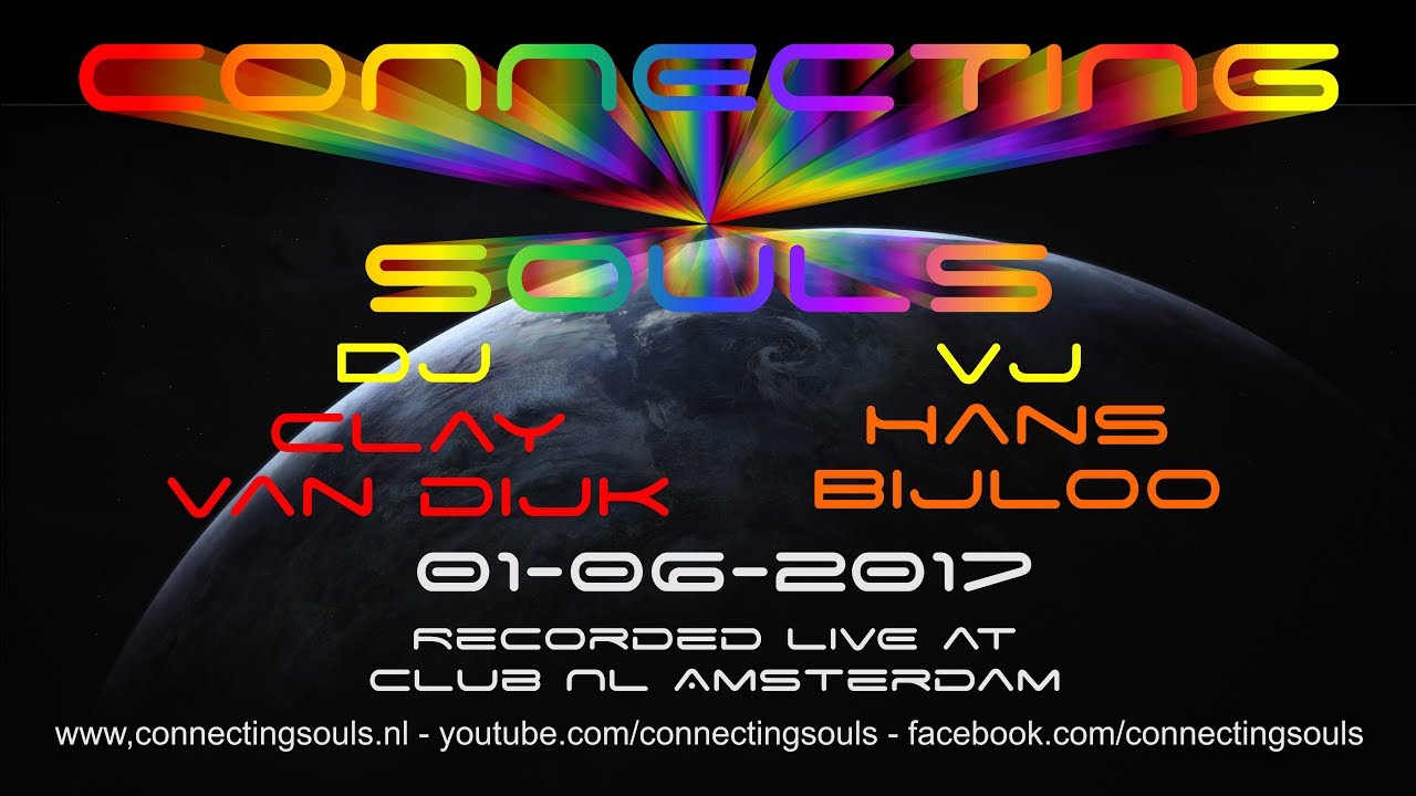 Connecting Souls Clay van Dijk 1 june 2017