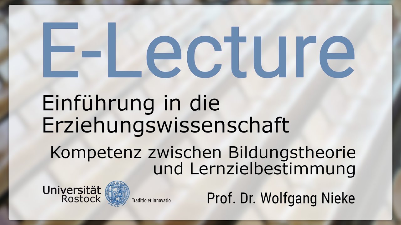 Einführung in die Erziehungswissenschaft - Kompetenz zwischen Bildungstheorie und Lernzielbestimmung