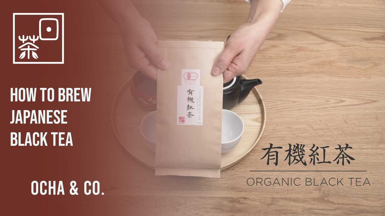 How To Brew Japanese Black Tea - Easy Method - Amount, Time & Temperature