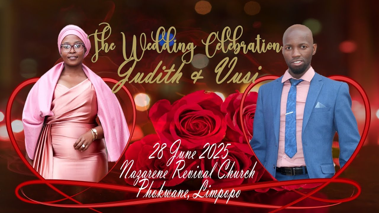 Vusi & Judith Wedding Celebration