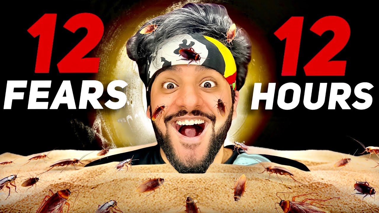 Facing 12 Fears in 12 Hours 😱