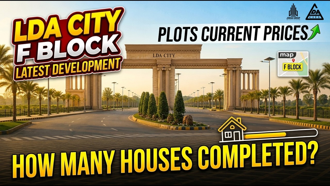 LDA City Lahore | F Block | How Many New Houses Started? | Latest Development Updates 2026