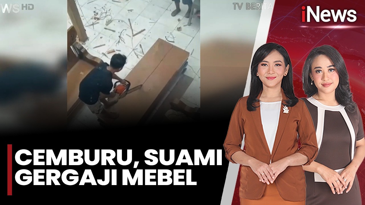 Viral! Terbakar Cemburu, Suami Gergaji Mebel | iNews Sore (15/2)