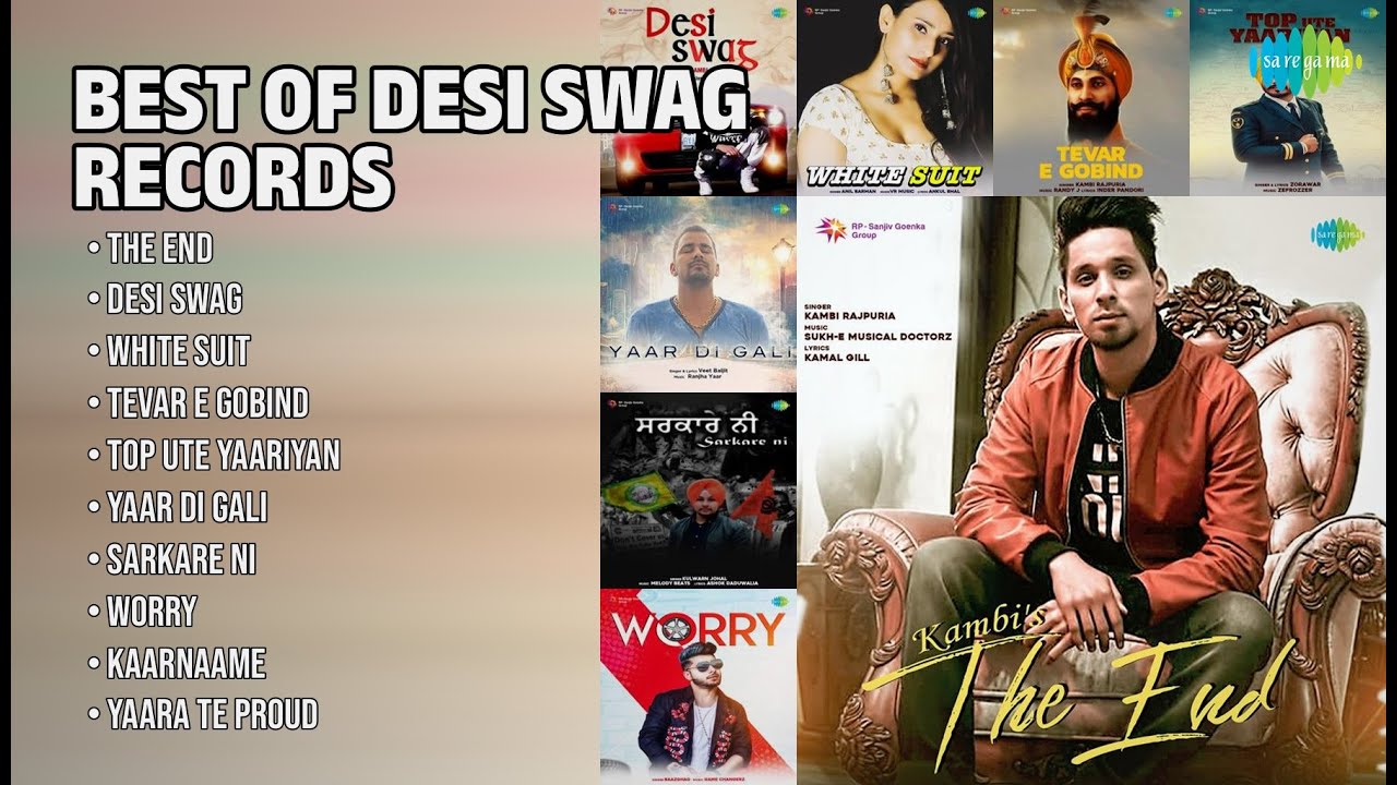 Top 10 Punjabi Hits Collection | Kambi Rajpuria Songs | The End | Desi Swag | White Suit