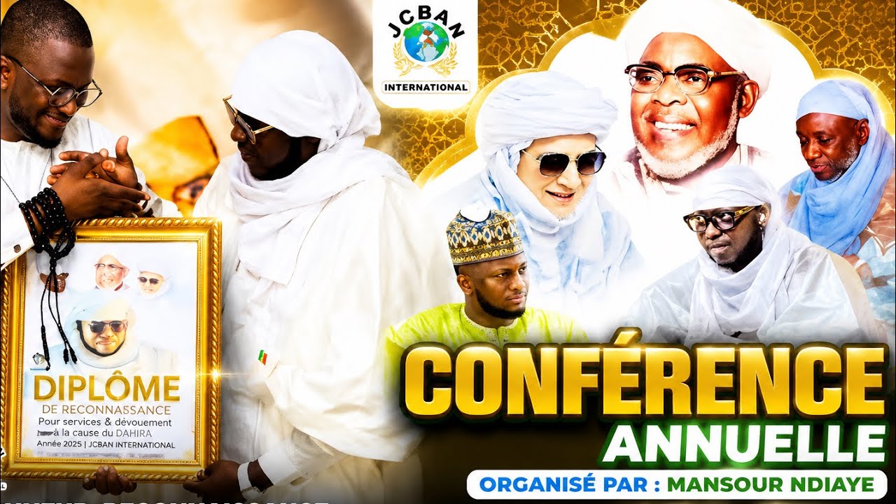 CONFÉRENCE ANNUELLE DALIFORT BELVÉDÈRE CHEIKH MANSOUR NDIAYE HAMMADOUNA JCBAN INTERNATIONAL 