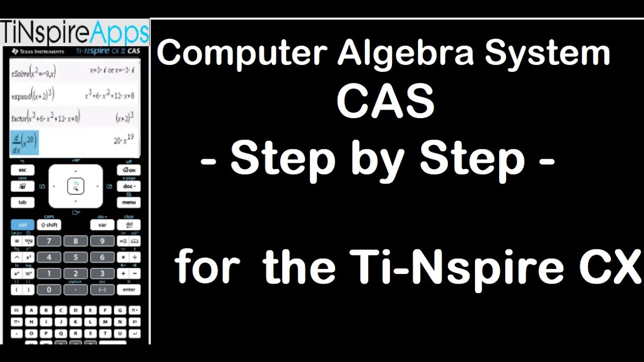 Computer Algebra System Ti-Nspire CX CAS