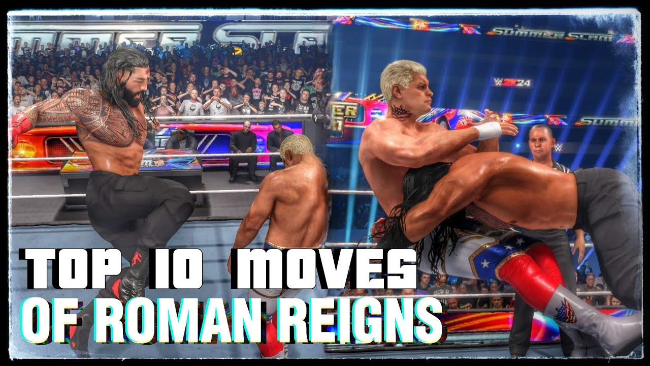 WWE 2K25 TOP 10 ROMAN REIGNS MOVES 🔥