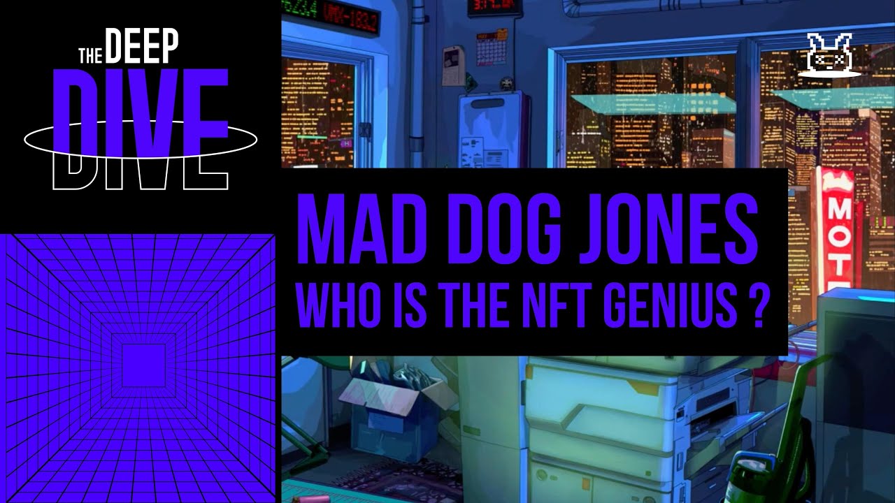 Mad Dog Jones, the coolest NFT artist on the block