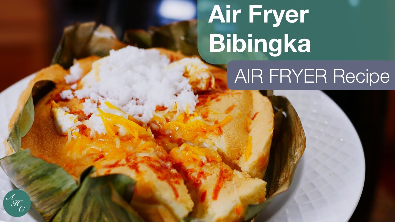 How to make Bibingka using Air Fryer
