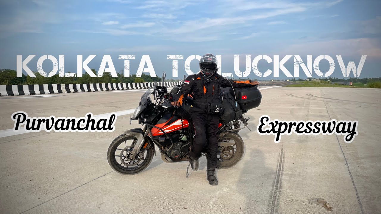 Kolkata to Ladakh - Ep1: Day 1 - Kolkata to Lucknow via Purvanchal Expressway| with @Pov Of Arnab