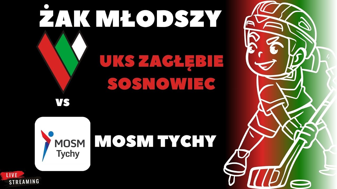 UKS ZAGŁĘBIE SOSNOWIEC  VS  MOSM TYCHY   ŻAK MŁODSZY (SZHL) (U12)