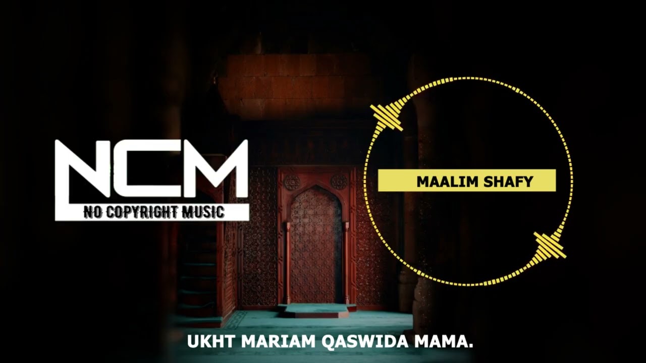 QASWIDA UKHT MARIAM MAMA