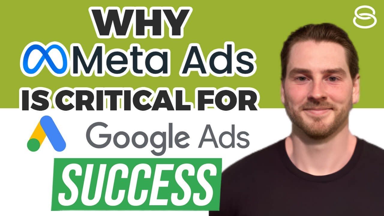 💰 Why Meta Ads Is Critical for Increasing Google Ads Success