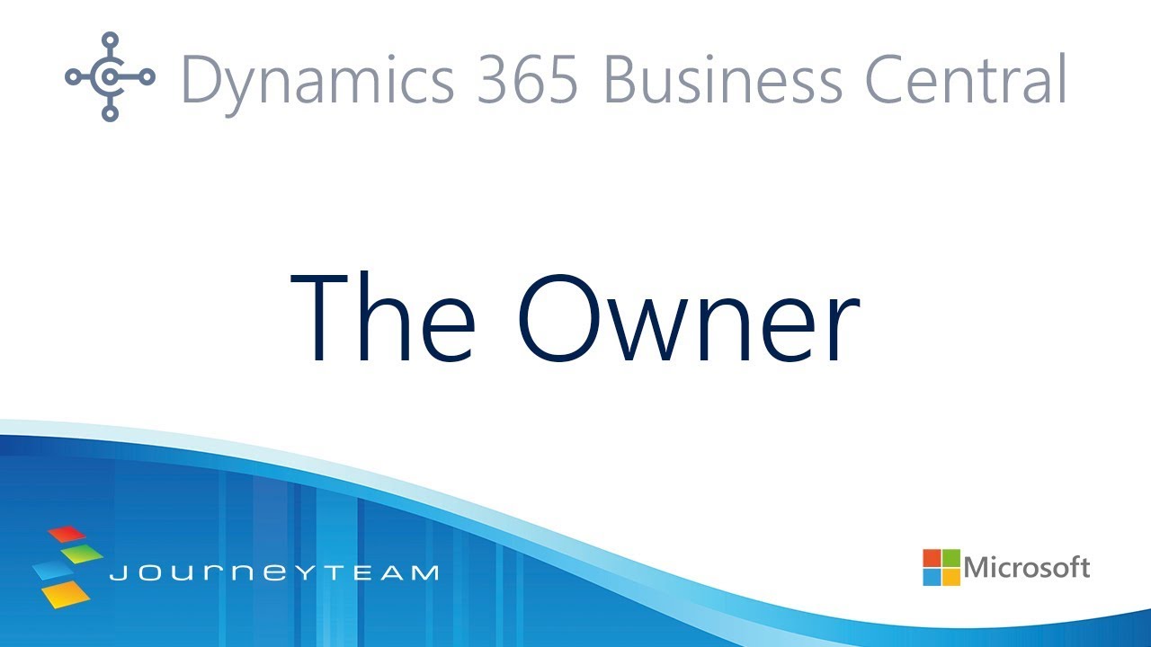 Microsoft Dynamics 365 Business Central for Business Owners | JourneyTEAM