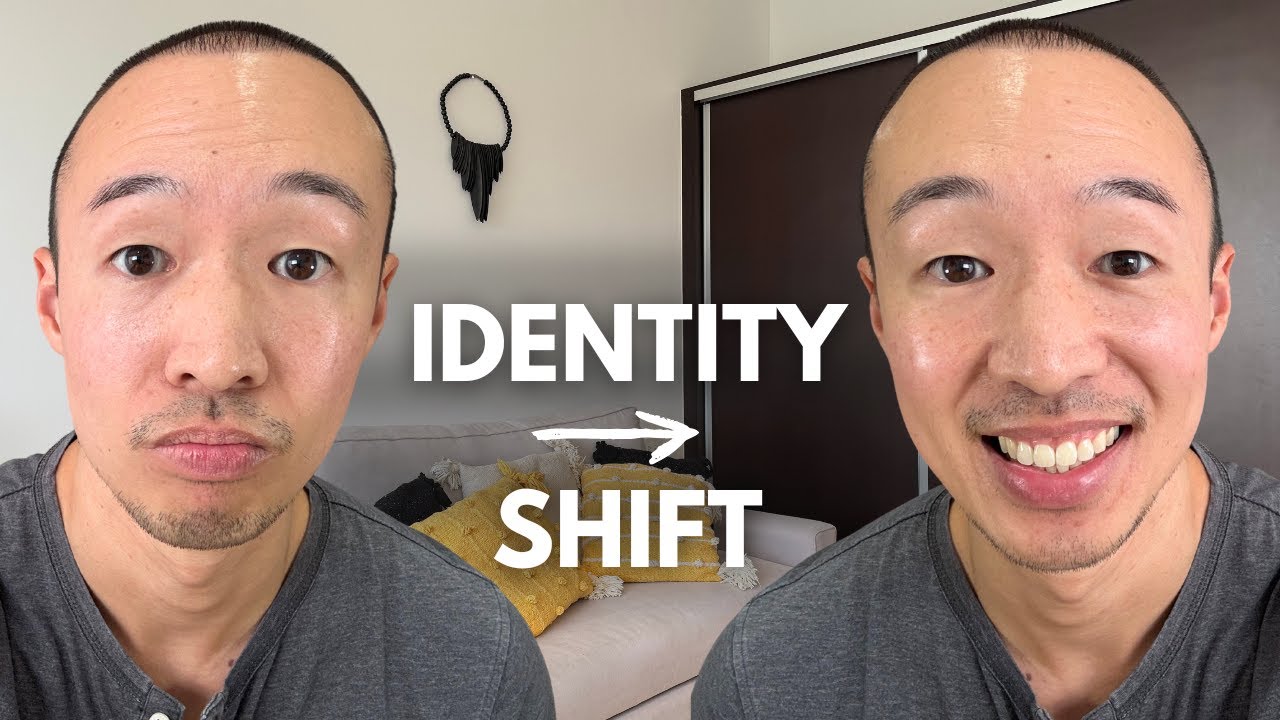 Shift Your Identity, Change Your Life | How to Change Who You Believe You Are