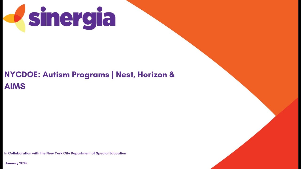 NYC Public Schools Autism Programs: Nest + Horizon + AIMS